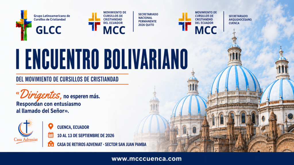 I ENCUENTRO BOLIVARIANO DEL MOVIMIENTO DE CURSILLOS DE CRSITIANDAD